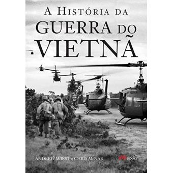 A História da Guerra do Vietnã - 1