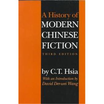 A History Of Modern Chinese Fiction - 1