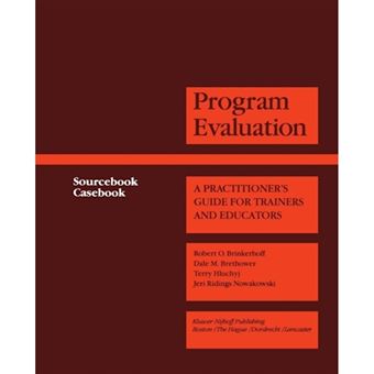 Program Evaluation - A Practitioner's Guide for Trainers and Educators - Paperback - 2012 - 1