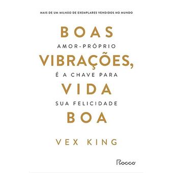 Boas Vibrações, Vida Boa - Amor-próprio É a Chave para sua Felicidade - 1