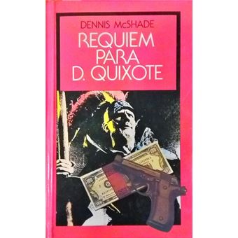 Requiem para d. quixote. [2.ª edição] - 1
