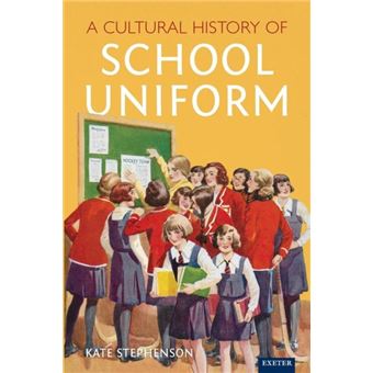 A Cultural History Of School Uniform - 1