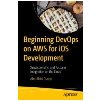 Beginning Devops On Aws For Ios Development - 1