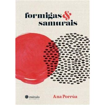 Formigas e Samurais - 1