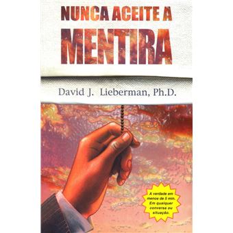 Nunca Aceite a Mentira - 1