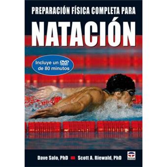 Preparacion fisica completa para la natacion / Complete Conditioning for Swimming - 1