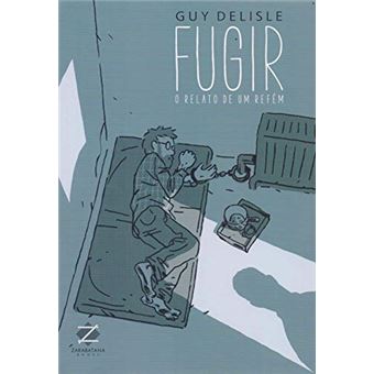 Fugir. O Relato de Um Refém - 1