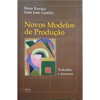 Novos modelos de produção. - 1