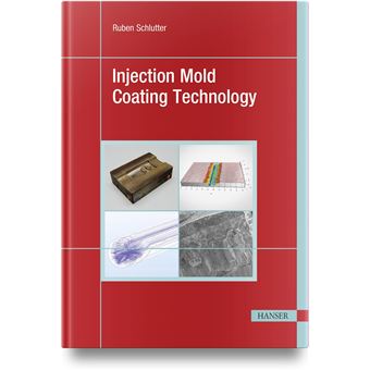 Injection Mold Coating Technology - 1