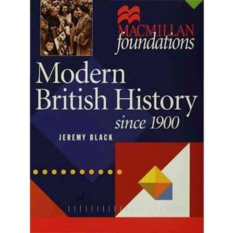 Modern British History - Since 1900 - Paperback - 2000 - 1