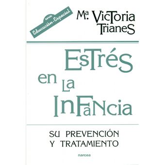 Estrés en la infancia : su prevención y tratamiento - 1