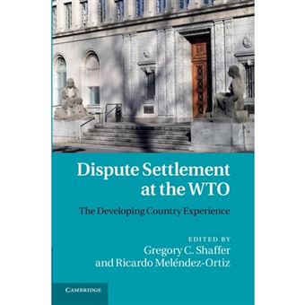 Dispute Settlement at the WTO - 1