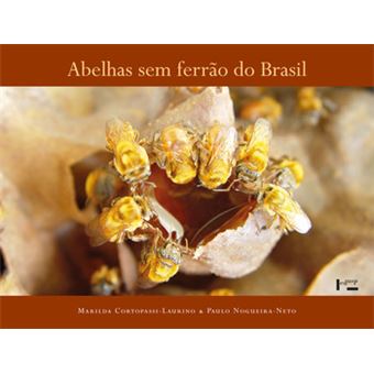 Abelhas Sem Ferrão Do Brasil - 1