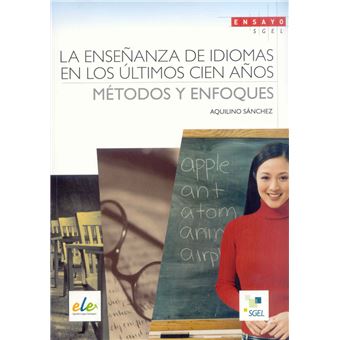 La Enseñanza De Idiomas En Los Ultimos Cien Años - 1