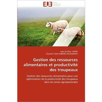 Gestion Des Ressources Alimentaires Et Productivite Des Troupeaux - Paperback / softback - 2011 - 1