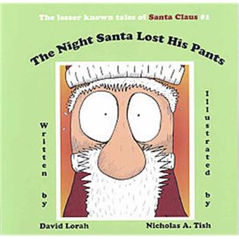The Night Santa Lost His Pants - 1