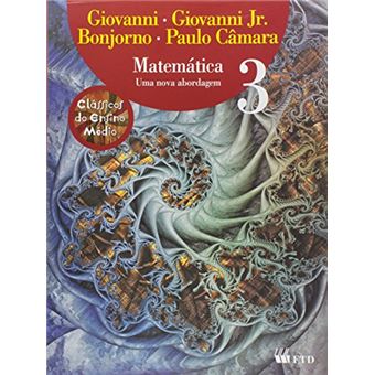 Matemática. Uma Nova Abordagem. Aluno - Volume 3 - 1