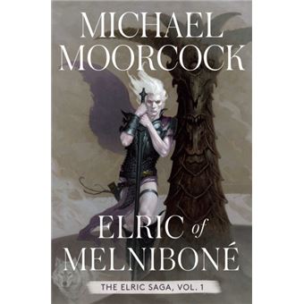 Elric Of Melnibone 1  The Elric Saga Part 1 - 1