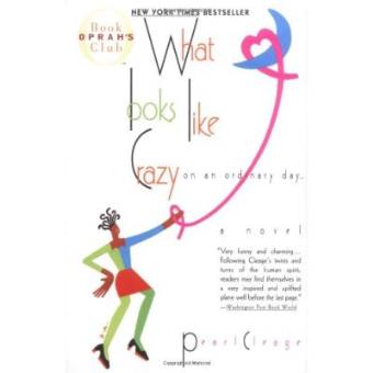 What Looks Like Crazy on an Ordinary Day - 1