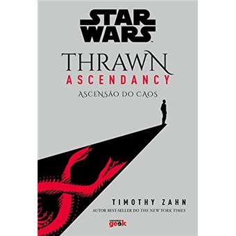 Star Wars: Thrawn Ascendancy - Livro 1: Ascensão Do Caos - 1