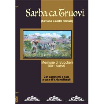 Sarba Ca Truovi Salviamo La Nostra Memoria - 1