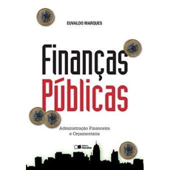 Finanças Públicas. Administração Financeira E Orçamentária - 1