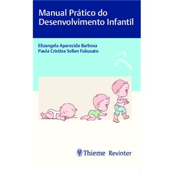 Manual Prático do Desenvolvimento Infantil - 1