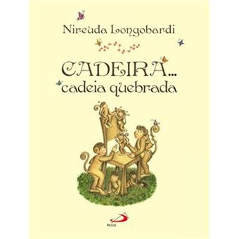 Cadeira... Cadeia Quebrada - Col. Arte E Letra - 1