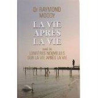 La vie après la vie - 1