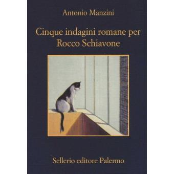 Cinque Indagini Romane Per Rocco Schiavone - 1