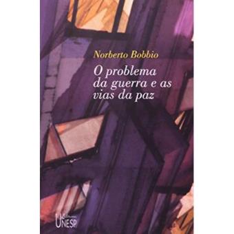Problema Da Guerra E As Vias Da Paz - 1