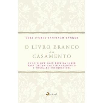 O Livro Branco Do Casamento - 1