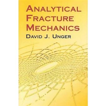 Analytical Fracture Mechanics - 1