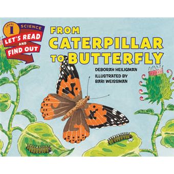 From Caterpillar to Butterfly - Paperback - 2015 - 1