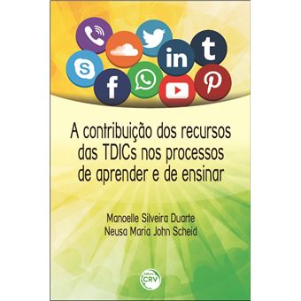 A Contribuição das TDICs nos Processo de Aprender e de Ensinar - 1