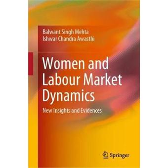 Women And Labour Market Dynamics