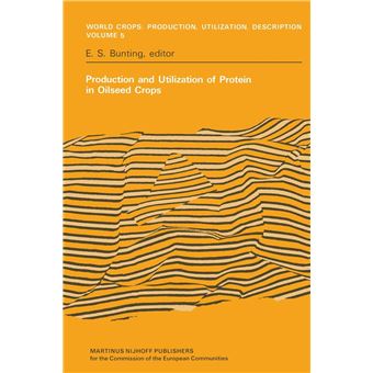 Production And Utilization Of Protein In Oilseed Crops - 1