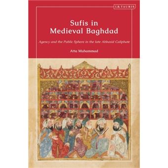 Sufis In Medieval Baghdad - 1