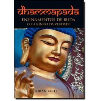 Dhammapada, Ensinamentos de Buda - 1