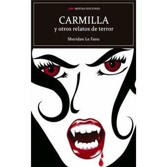 Carmilla Y Otros Relatos De Terror - 1
