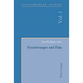 Feuchtwanger And Film Feuchtwanger Und Film - 1