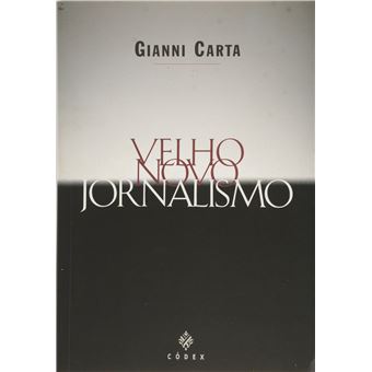 Velho Novo Jornalismo - 1