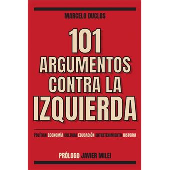 101 Argumentos Contra La Izquierda - 1