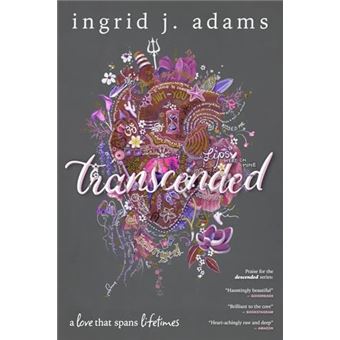 Transcended: A love that spans lifetimes (Coming-of-Age Fantasy) (The Descended Series) - 1