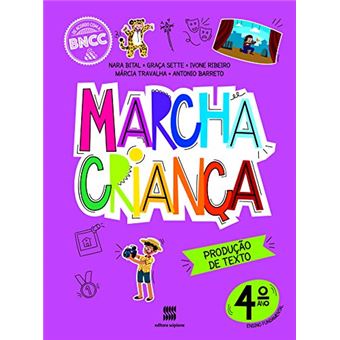 Marcha Criança - Produção de Texto - 4º Ano - 1