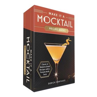Make It a Mocktail Recipe Deck: Classic & Modern Drink Recipes with a Nonalcoholic Twist - 1
