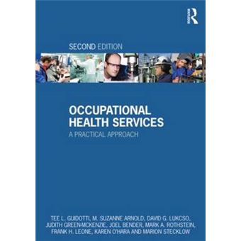 Occupational Health Services - A Practical Approach - Paperback - 2012 - 1