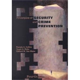 Principles Of Security And Crime Prevention - 1