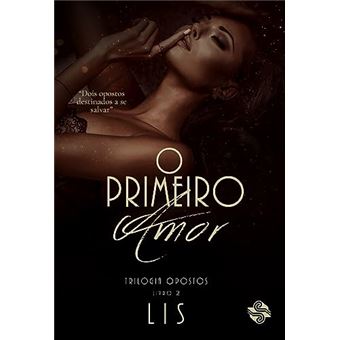 O Primeiro Amor - 1