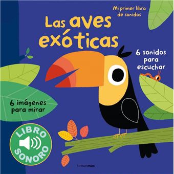 Las Aves Exóticas - 1